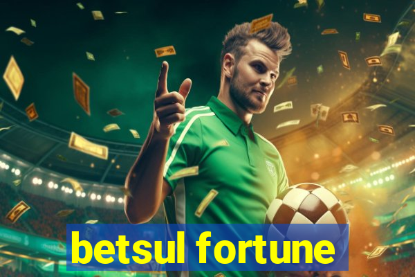 betsul fortune