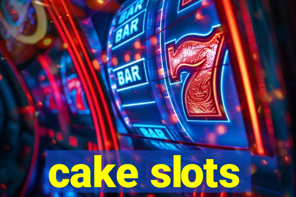 cake slots