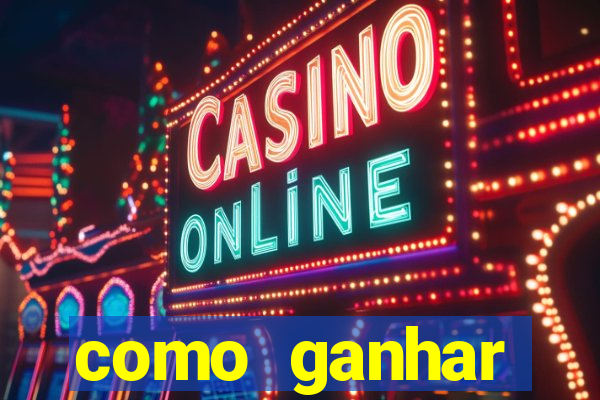 como ganhar dinheiro em casino online