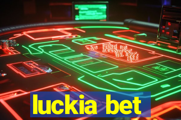 luckia bet