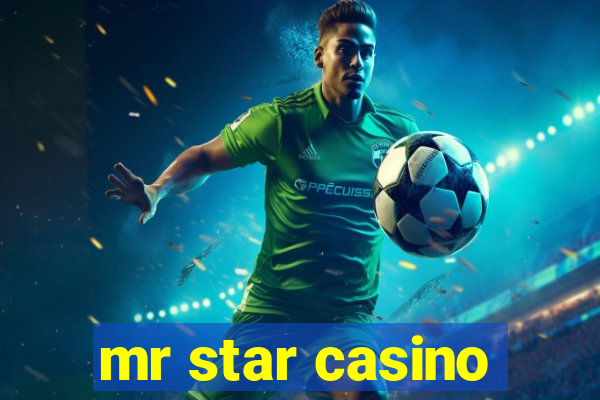 mr star casino