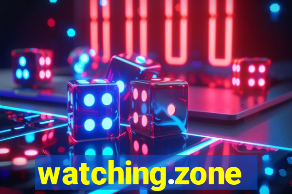 watching.zone