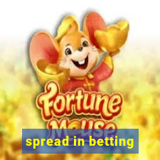 spread in betting