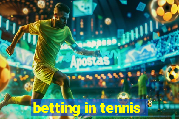 betting in tennis