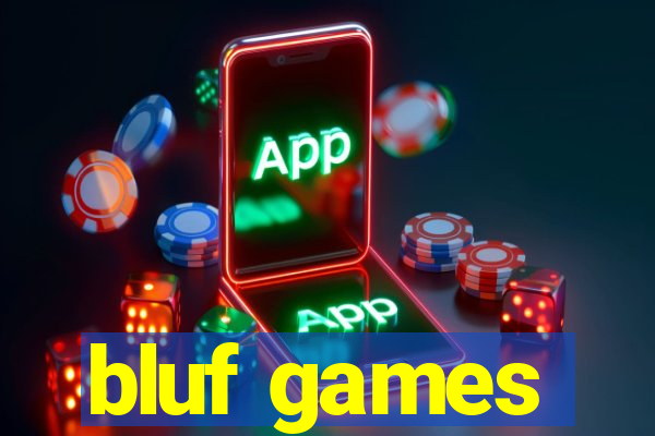 bluf games