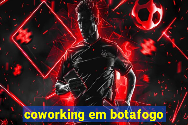 coworking em botafogo