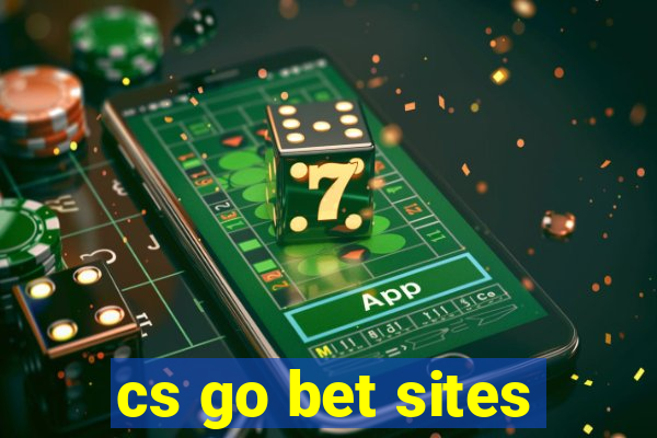 cs go bet sites