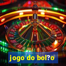 jogo do bol?o