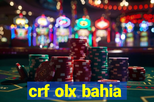 crf olx bahia