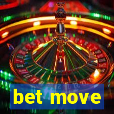 bet move