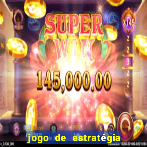 jogo de estratégia de guerra android