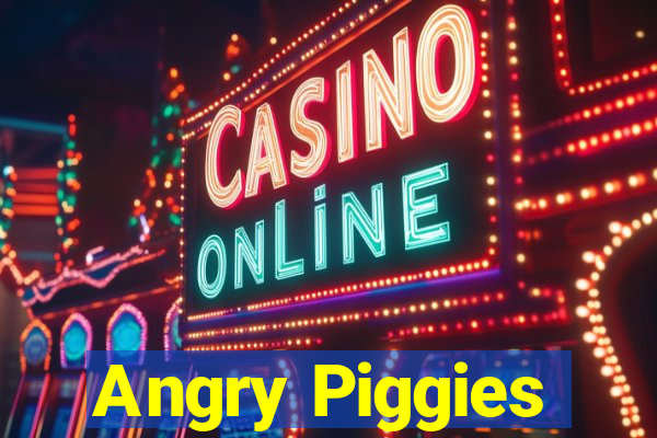 Angry Piggies