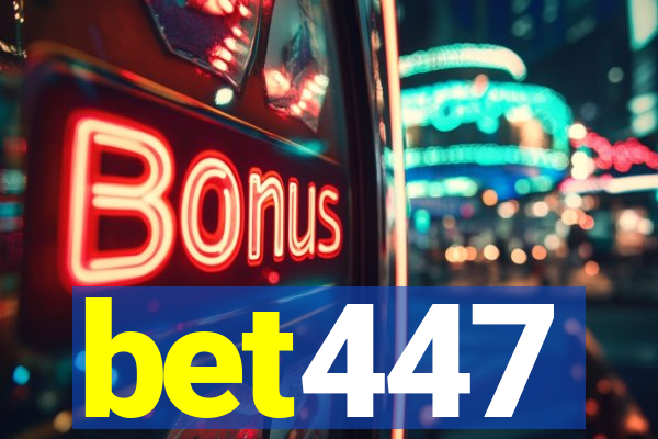 bet447