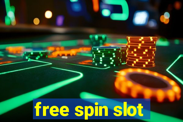 free spin slot