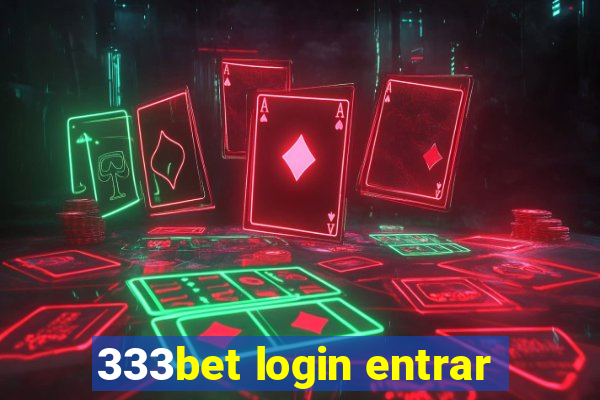 333bet login entrar