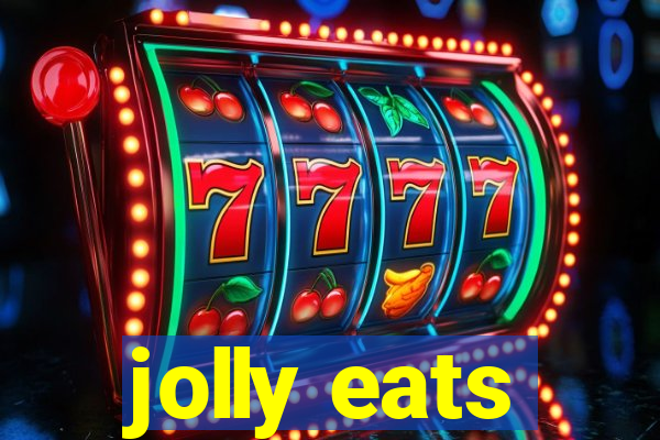 jolly eats