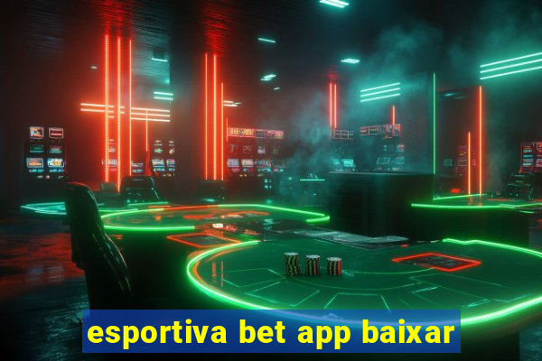 esportiva bet app baixar