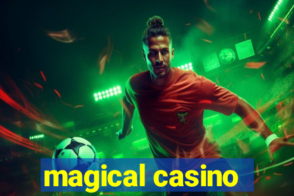 magical casino