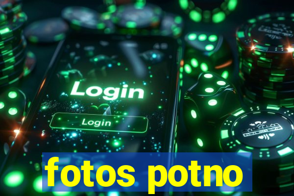 fotos potno