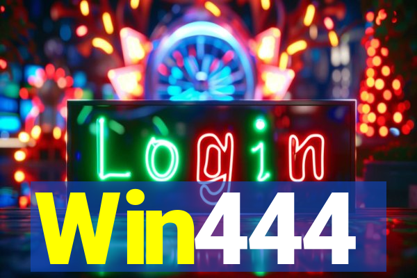 Win444