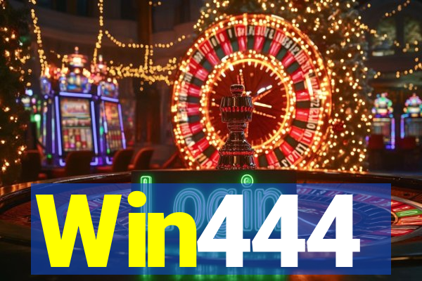 Win444