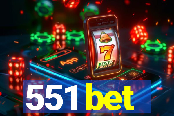 551 bet