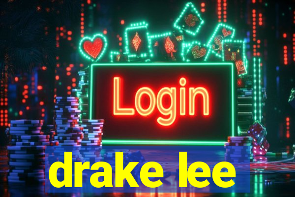 drake lee