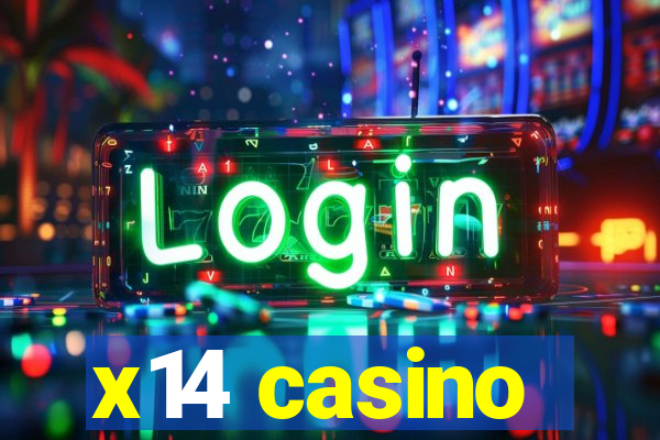 x14 casino