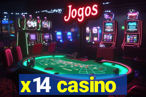 x14 casino