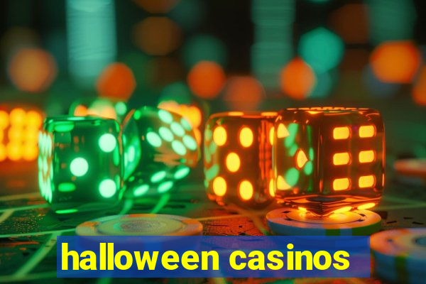 halloween casinos