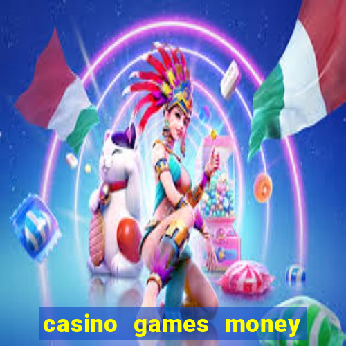 casino games money slots ls342