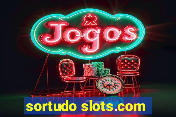 sortudo slots.com