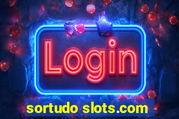 sortudo slots.com