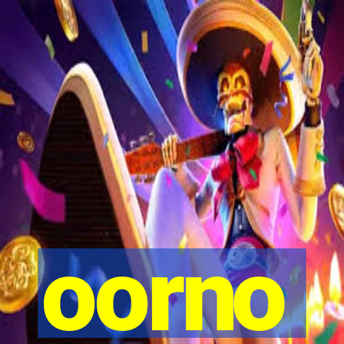 oorno