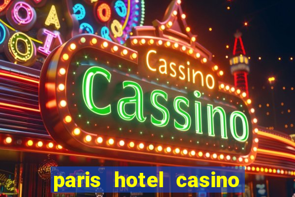 paris hotel casino las vegas nevada