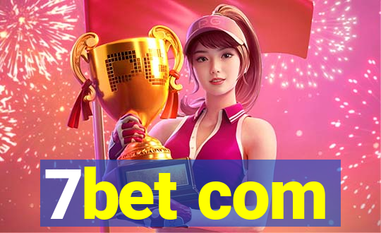 7bet com