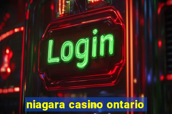 niagara casino ontario