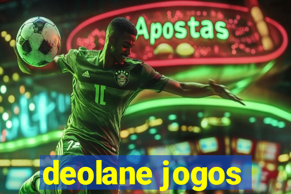 deolane jogos