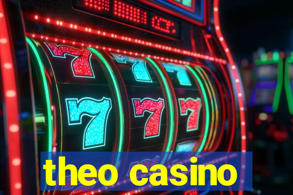 theo casino