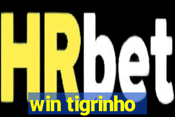 win tigrinho