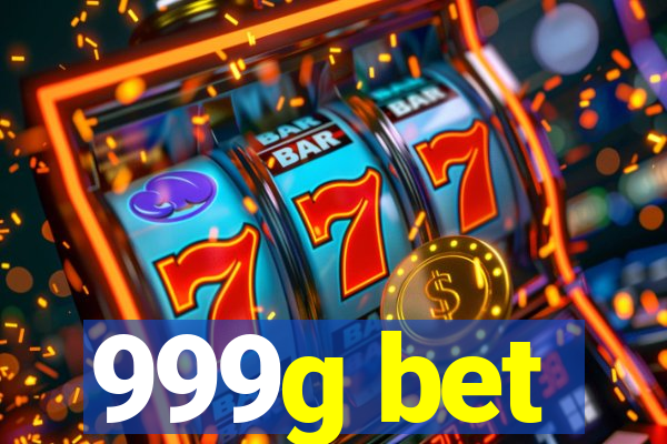 999g bet