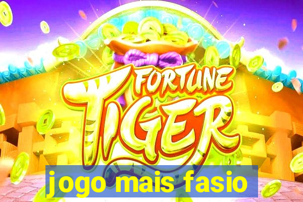 jogo mais fasio