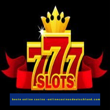 beste online casino -onlinecasinosdeutschland.com