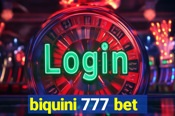 biquini 777 bet