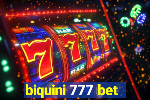 biquini 777 bet