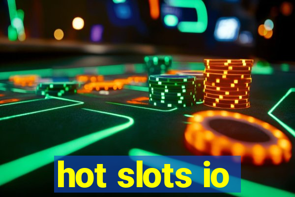 hot slots io