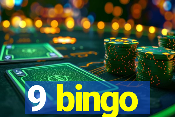 9 bingo