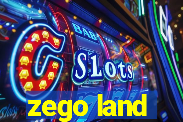 zego land