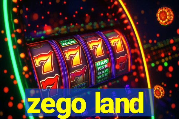 zego land