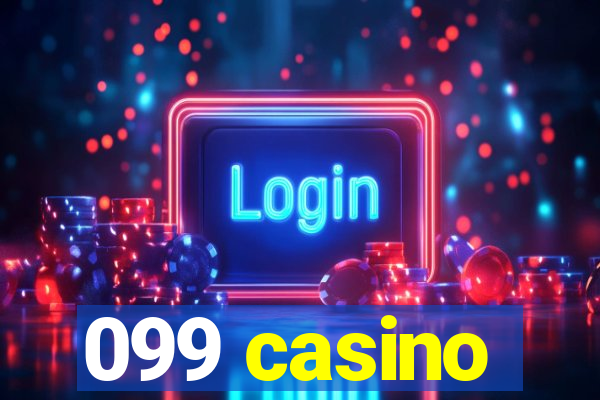 099 casino